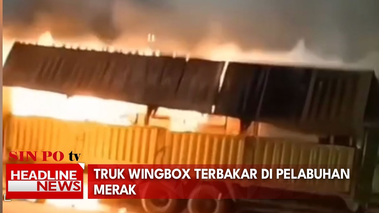 Truk Wingbox Terbakar di Pelabuhan Merak