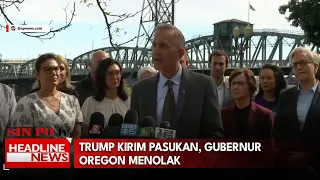 Trump Kirim Pasukan, Gubernur Oregon Menolak