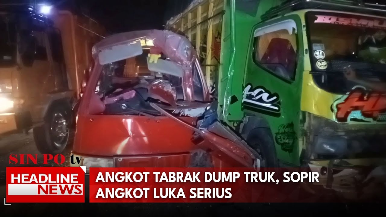 Angkot Tabrak Dump Truk, Sopir Angkot Luka Serius