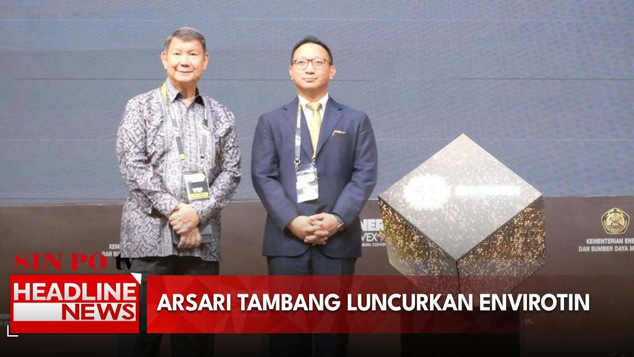 Arsari Tambang Luncurkan Envirotin
