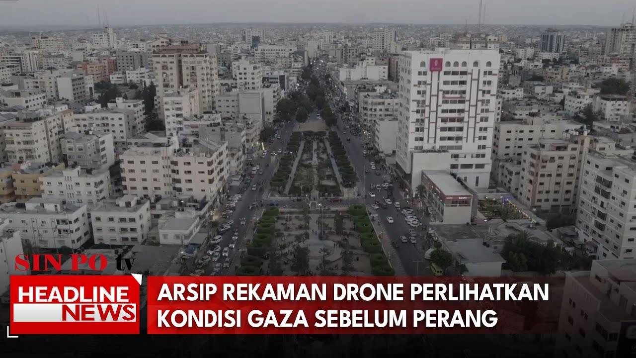 Arsip Rekaman Drone Perlihatkan Kondisi Gaza Sebelum Perang
