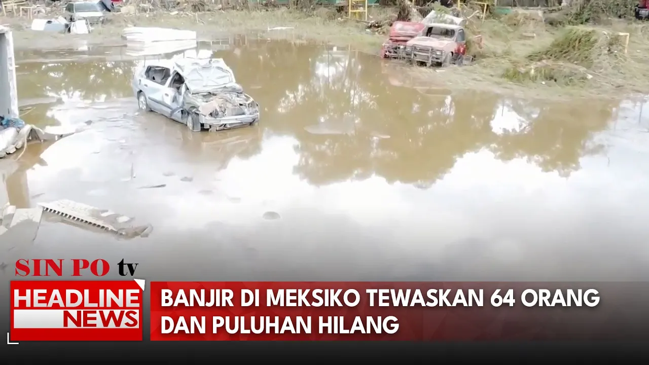 Banjir Di Meksiko Tewaskan 64 Orang Dan Puluhan Hilang