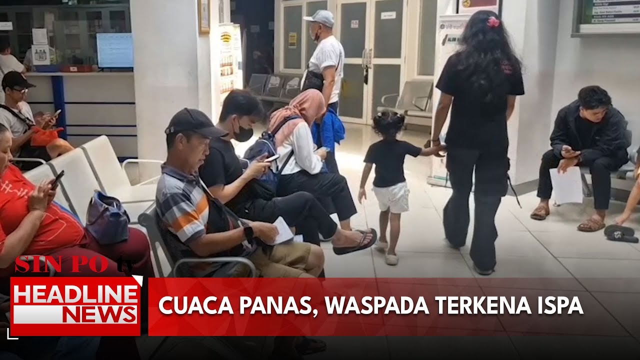 Cuaca Panas, Waspada Terkena ISPA