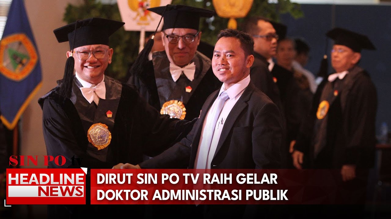 Dirut SIN PO tv Raih Gelar Doktor Administrasi Publik