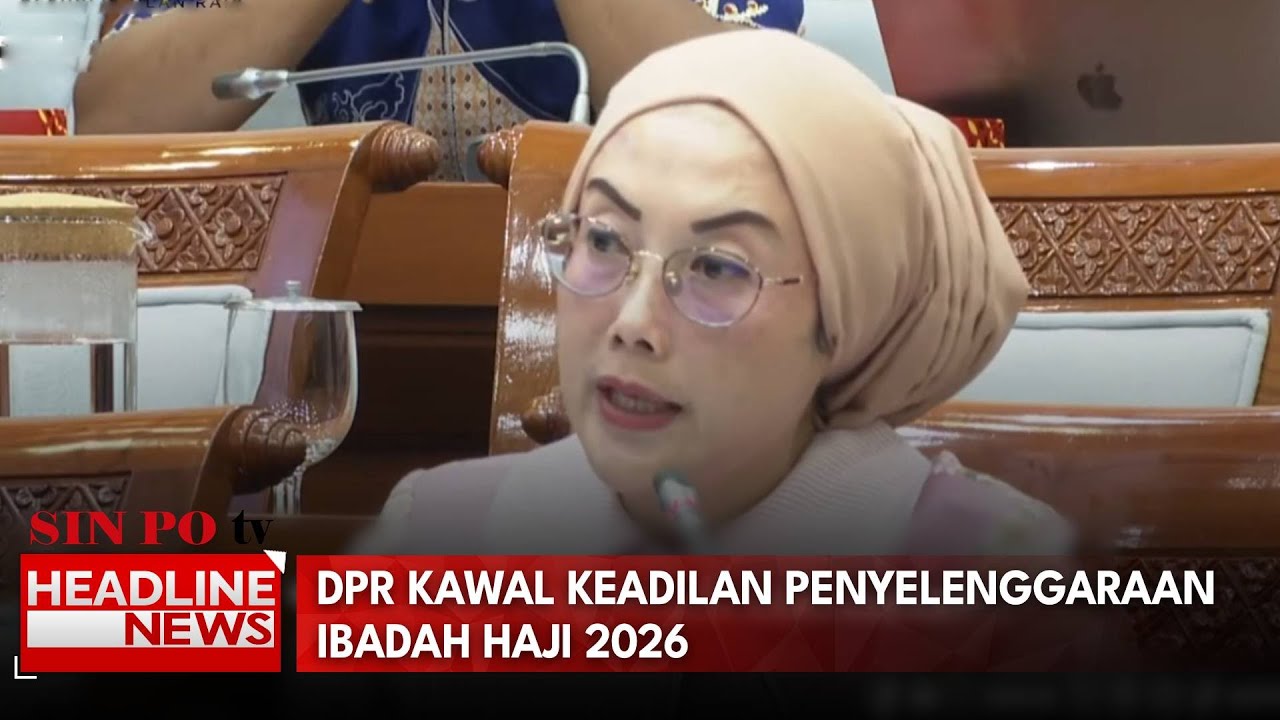 DPR Kawal Keadilan Penyelenggaraan Ibadah Haji 2026