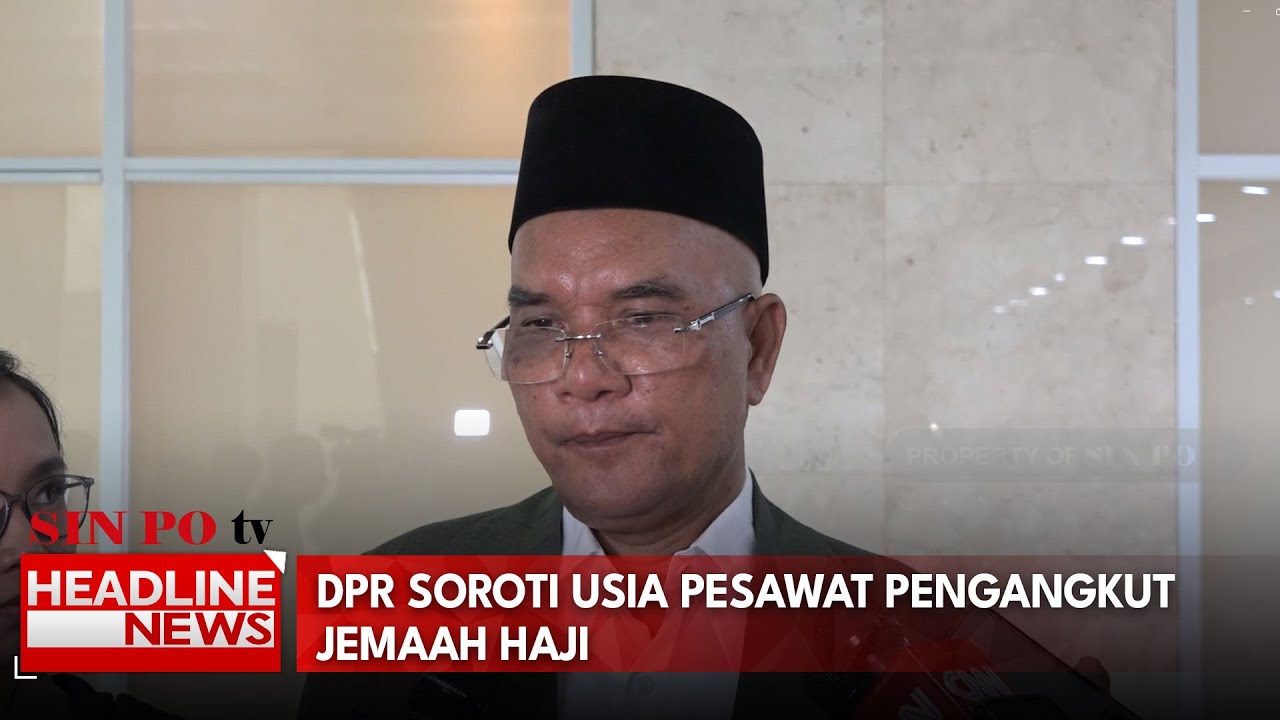 DPR Soroti Usia Pesawat Pengangkut Jemaah Haji