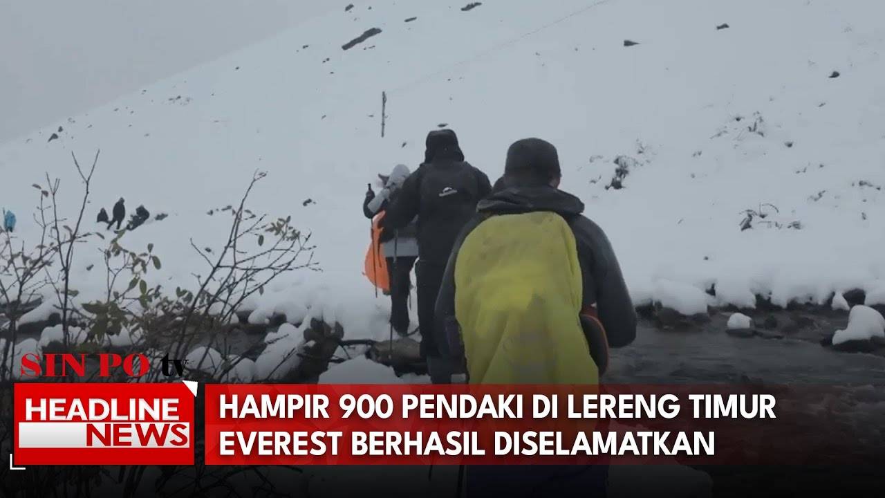 Hampir 900 Pendaki di Lereng Timur Everest Berhasil Diselamatkan