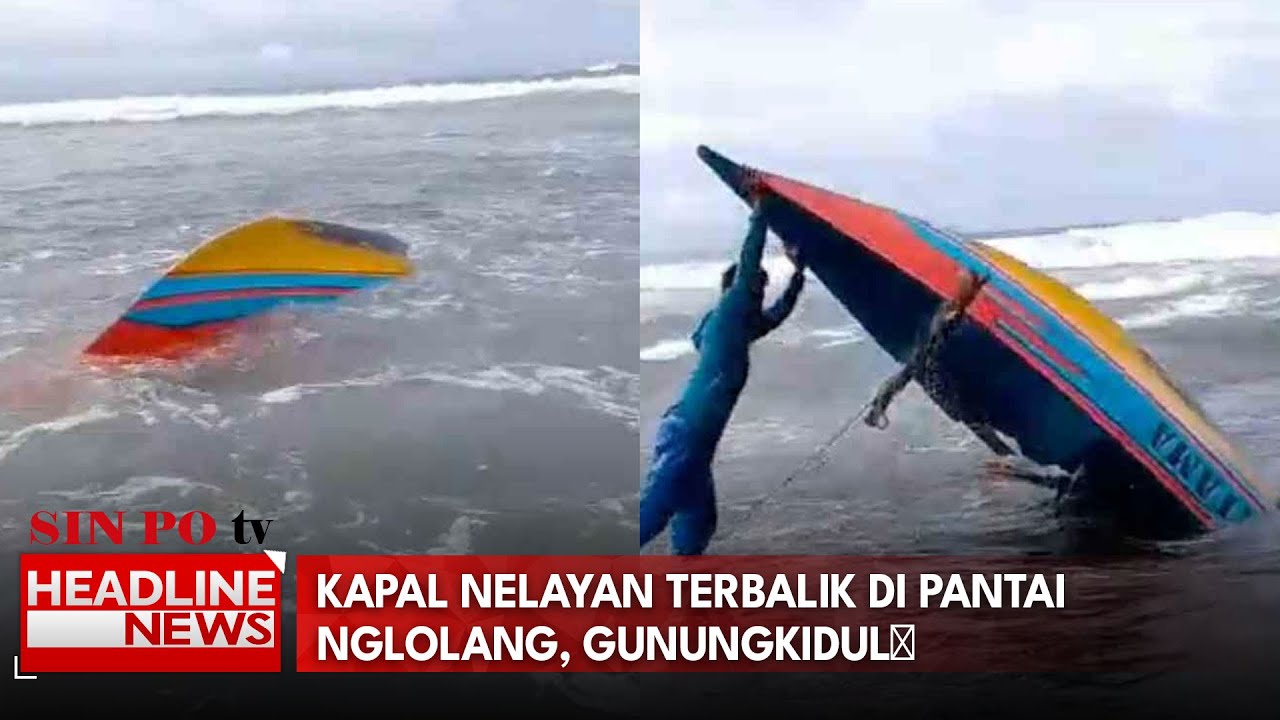 Kapal Nelayan Terbalik di Pantai Nglolang, Gunungkidul
