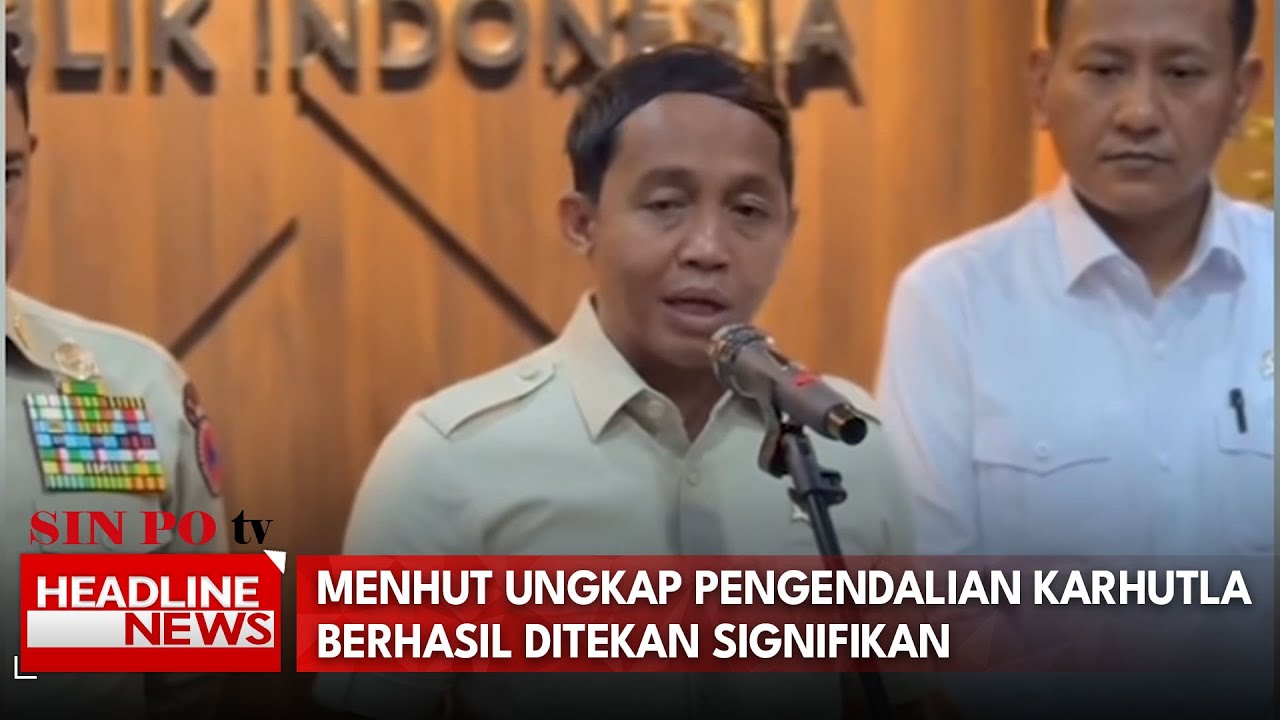 Menhut Ungkap Pengendalian Karhutla Berhasil Ditekan Signifikan
