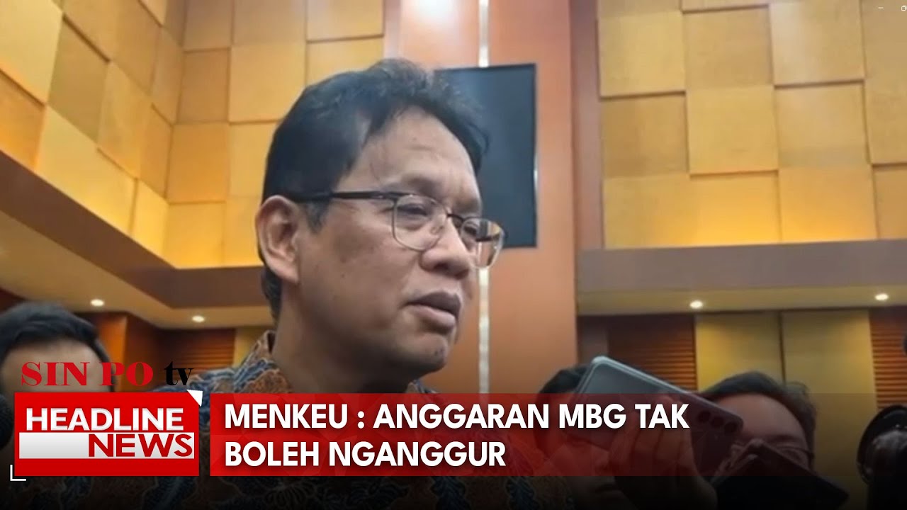 Menkeu: Anggaran MBG Tak Boleh Nganggur
