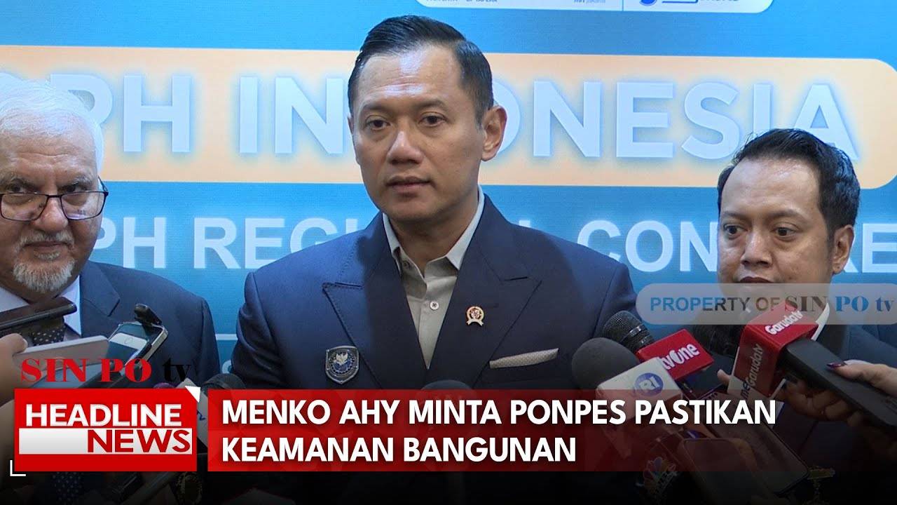 Menko AHY Minta Ponpes Pastikan Keamanan Bangunan