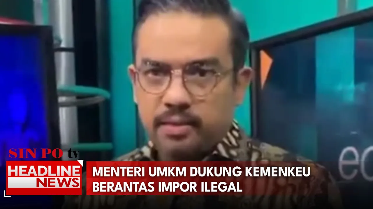 Menteri UMKM Dukung Kemenkeu Berantas Impor Ilegal