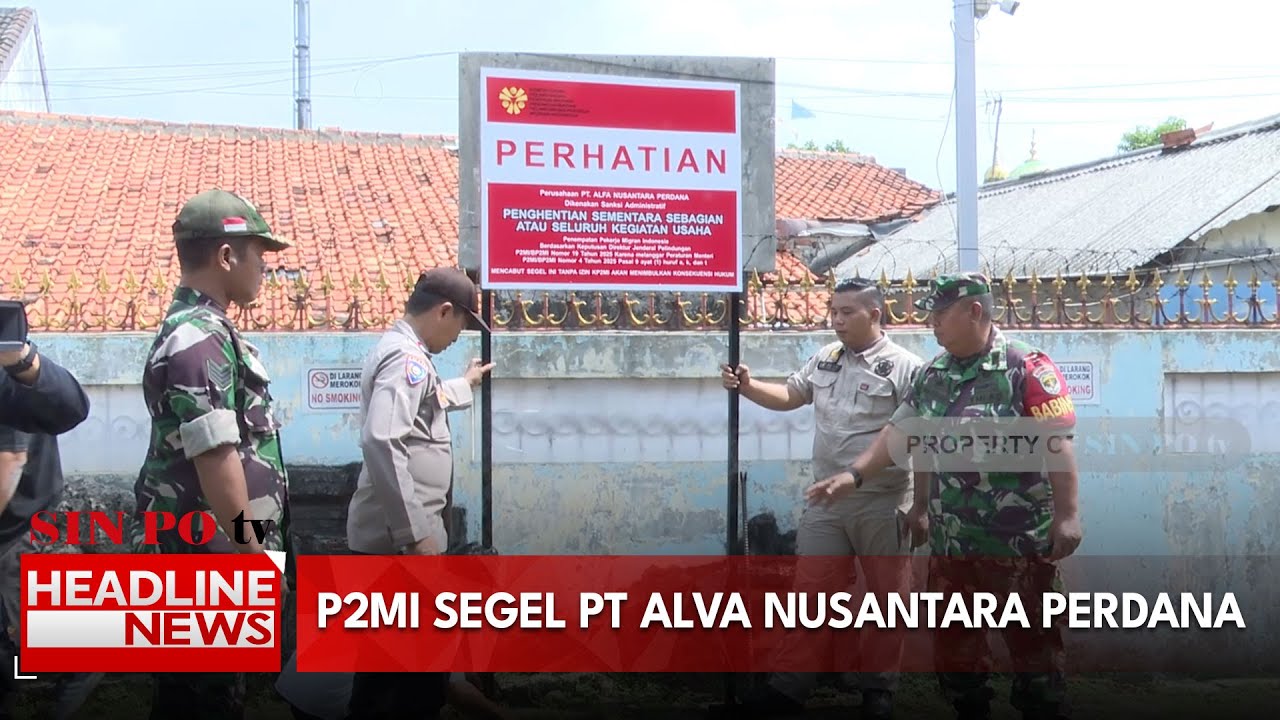 P2MI Segel PT Alva Nusantara Perdana