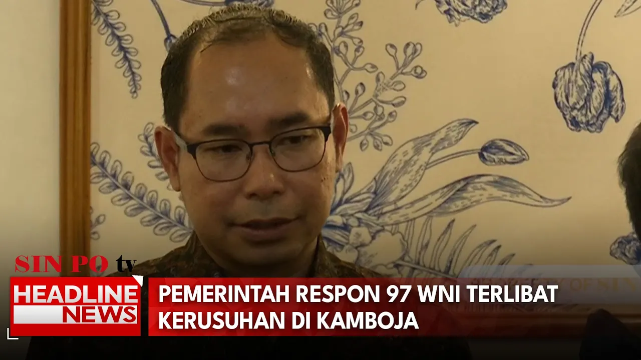 Pemerintah Respon 97 WNI Terlibat Kerusuhan Di Kamboja