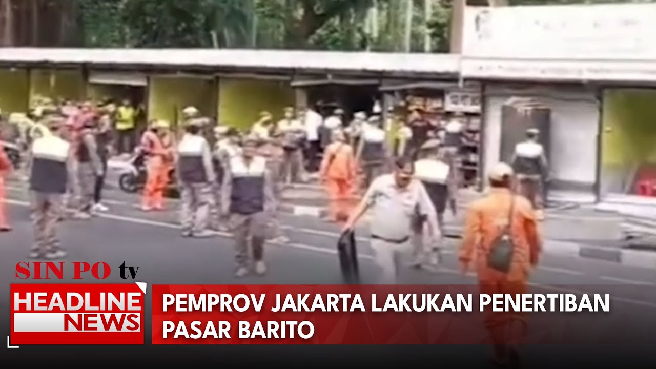 Pemprov Jakarta Lakukan Penertiban Pasar Barito