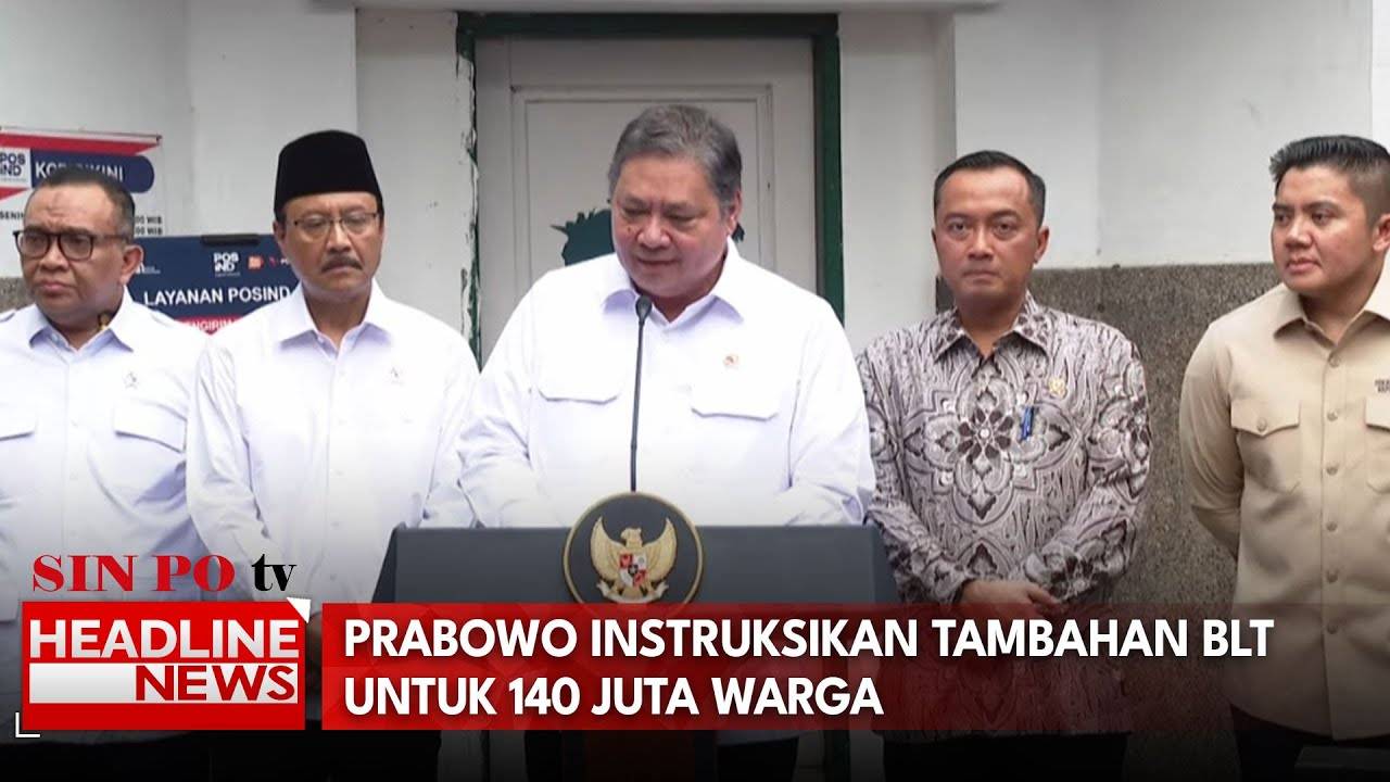 Prabowo Instruksikan Tambahan BLT Untuk 140 Juta Warga