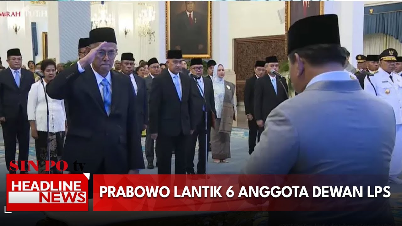 Prabowo Lantik 6 Anggota Dewan LPS