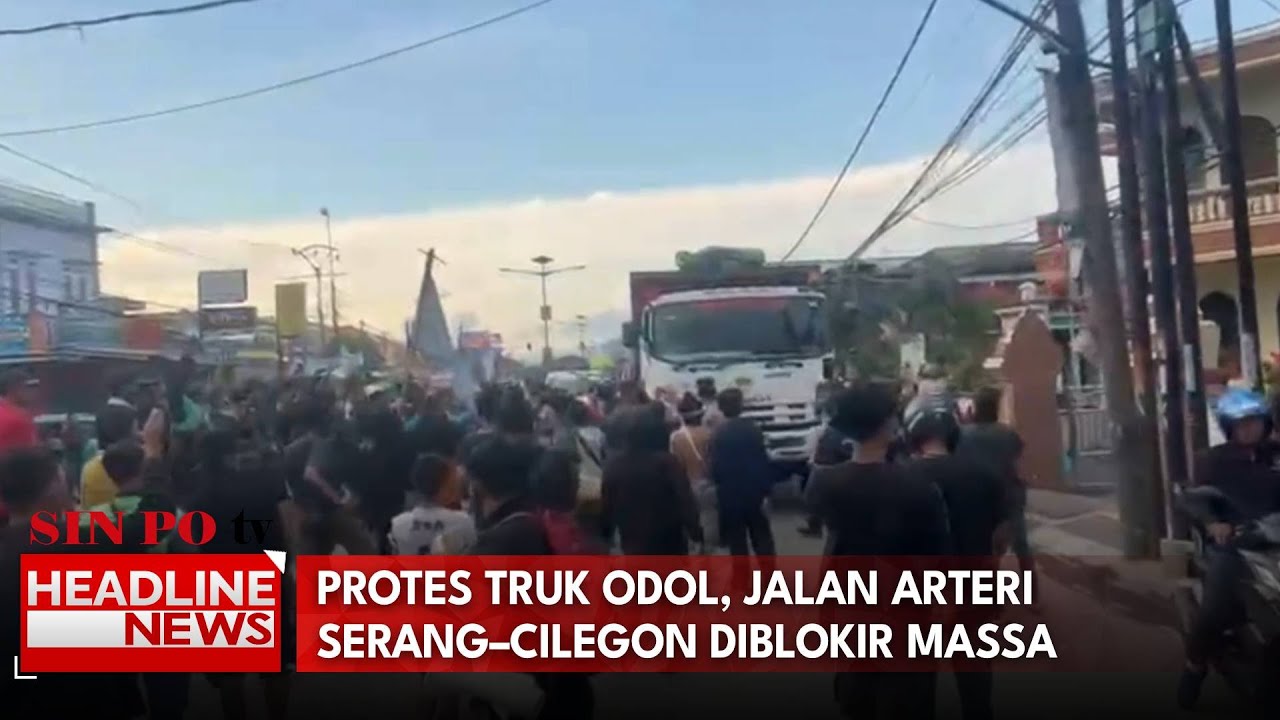 Protes Truk ODOL, Jalan Arteri Serang–Cilegon Diblokir Massa