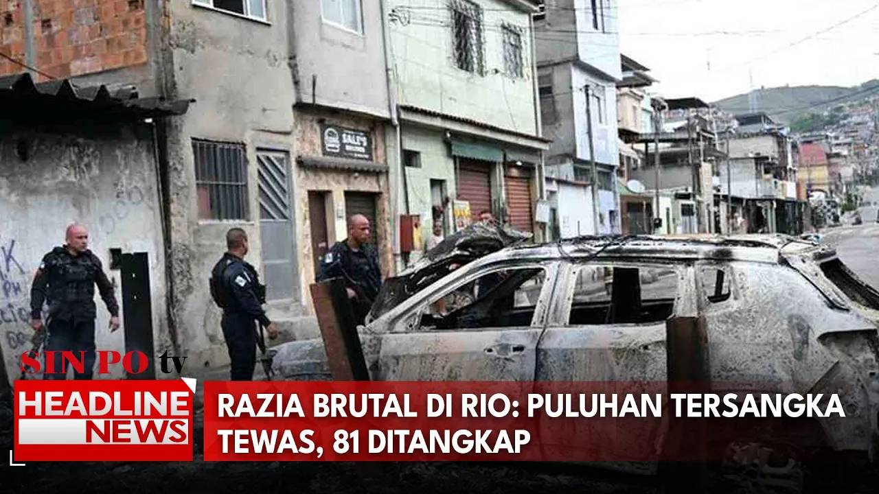 Razia Brutal Di Rio: Puluhan Tersangka Tewas, 81 Ditangkap
