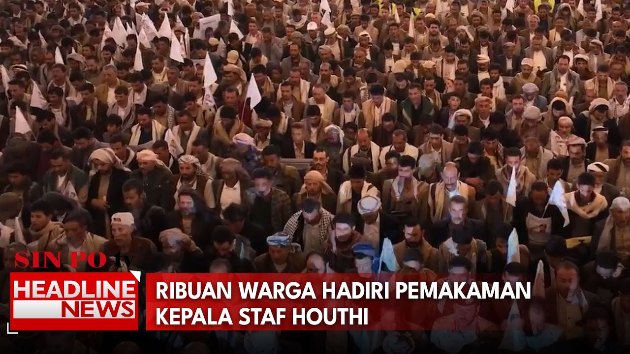 Ribuan Warga Hadiri Pemakaman Kepala Staf Houthi