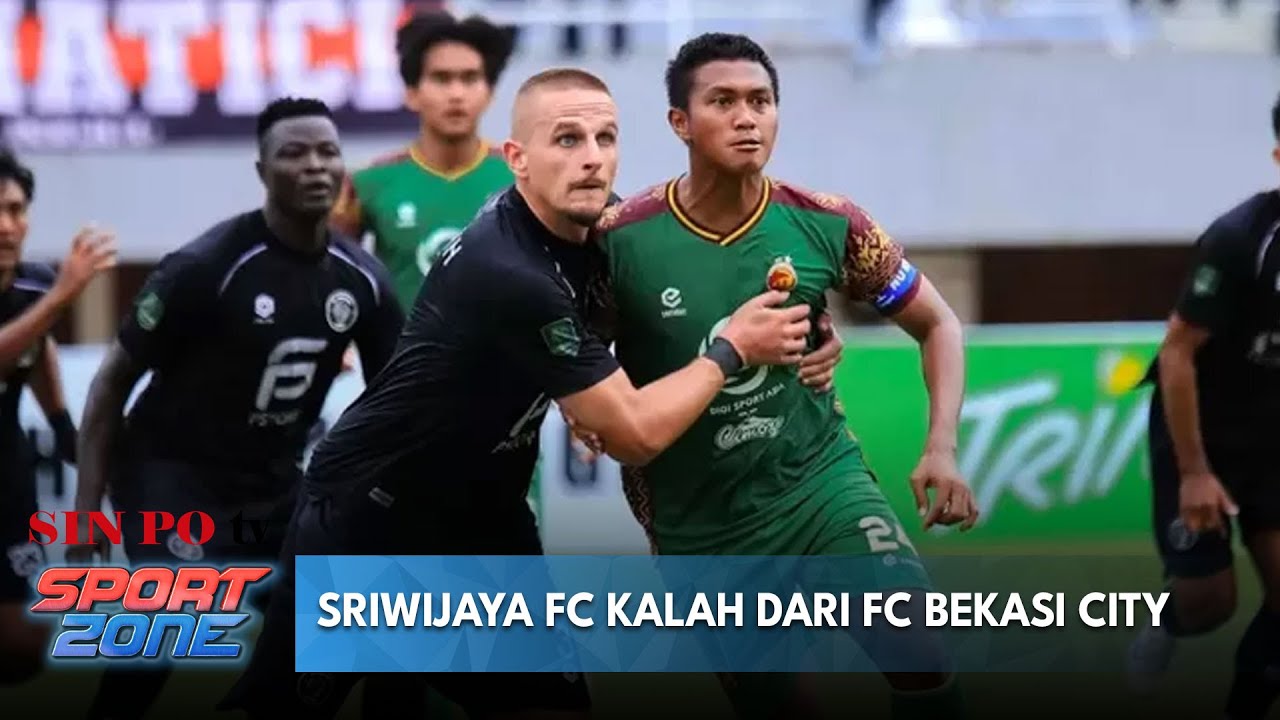 Sriwijaya FC Kalah Dari FC Bekasi City
