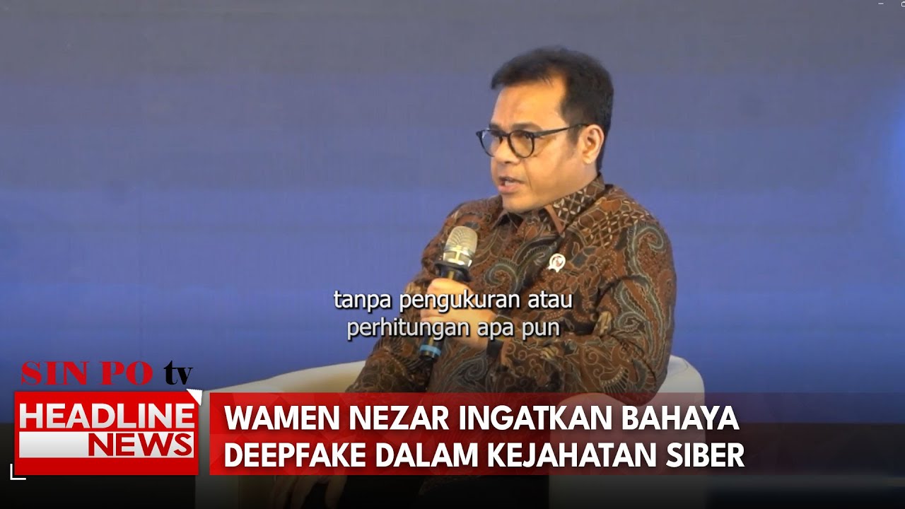 Wamen Nezar Ingatkan Bahaya Deepfake Dalam Kejahatan Siber