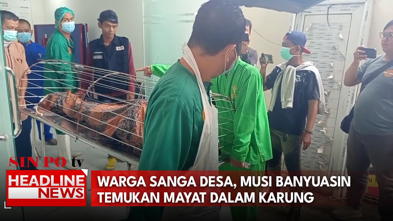 Warga Sanga Desa, Musi Banyuasin Temukan Mayat Dalam Karung