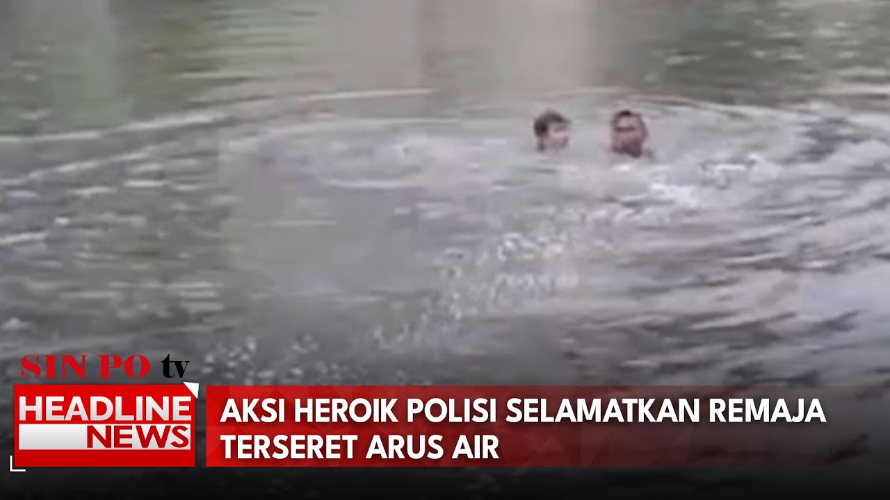 Aksi Heroik Polisi Menceburkan Diri Ke Kali Selamatkan Remaja Terseret Arus Air