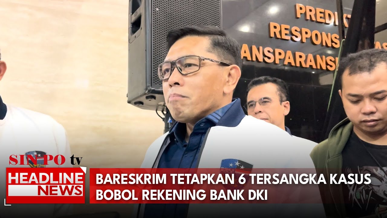 Bareskrim Tetapkan 6 Tersangka Kasus Bobol Rekening Bank DKI