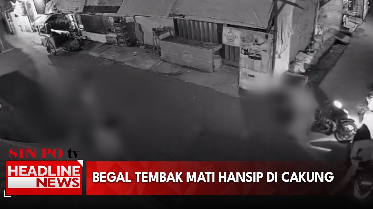 Begal Tembak Mati Hansip Di Cakung