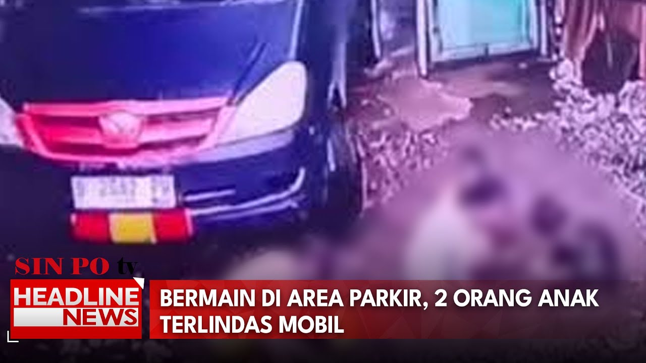 Bermain Di Area Parkir, 2 Orang Anak Terlindas Mobil