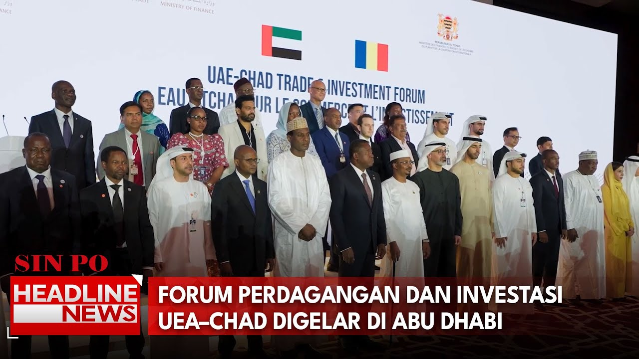 Forum Perdagangan dan Investasi UEA–Chad Digelar di Abu Dhabi