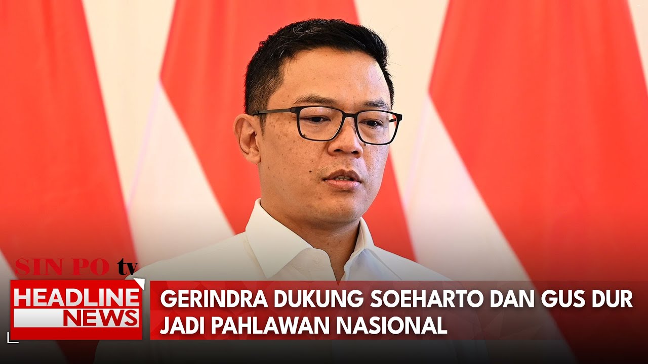 Gerindra Dukung Soeharto dan Gus Dur Jadi Pahlawan Nasional