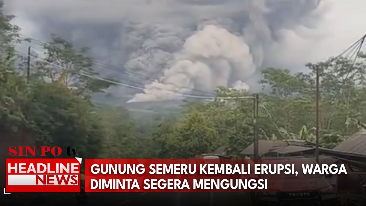 Gunung Semeru Kembali Erupsi, Warga Diminta Segera Mengungsi