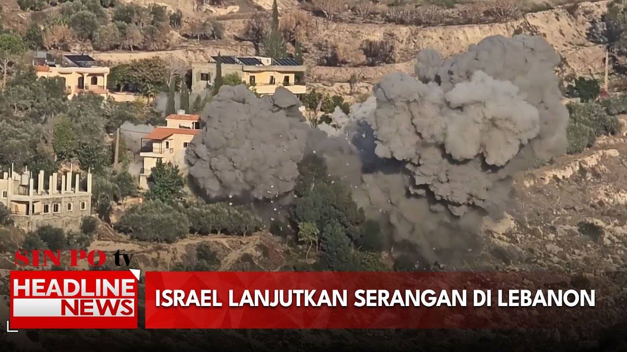 Israel Lanjutkan Serangan di Lebanon