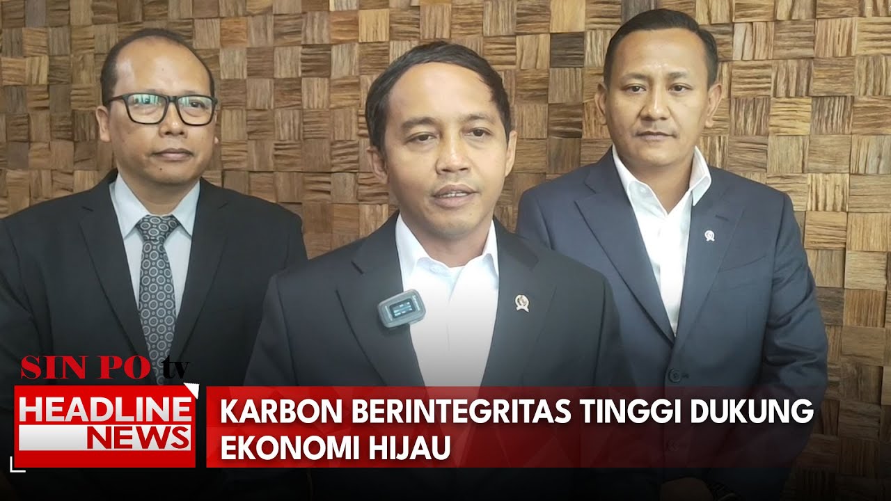 Karbon Berintegritas Tinggi Dukung Ekonomi Hijau