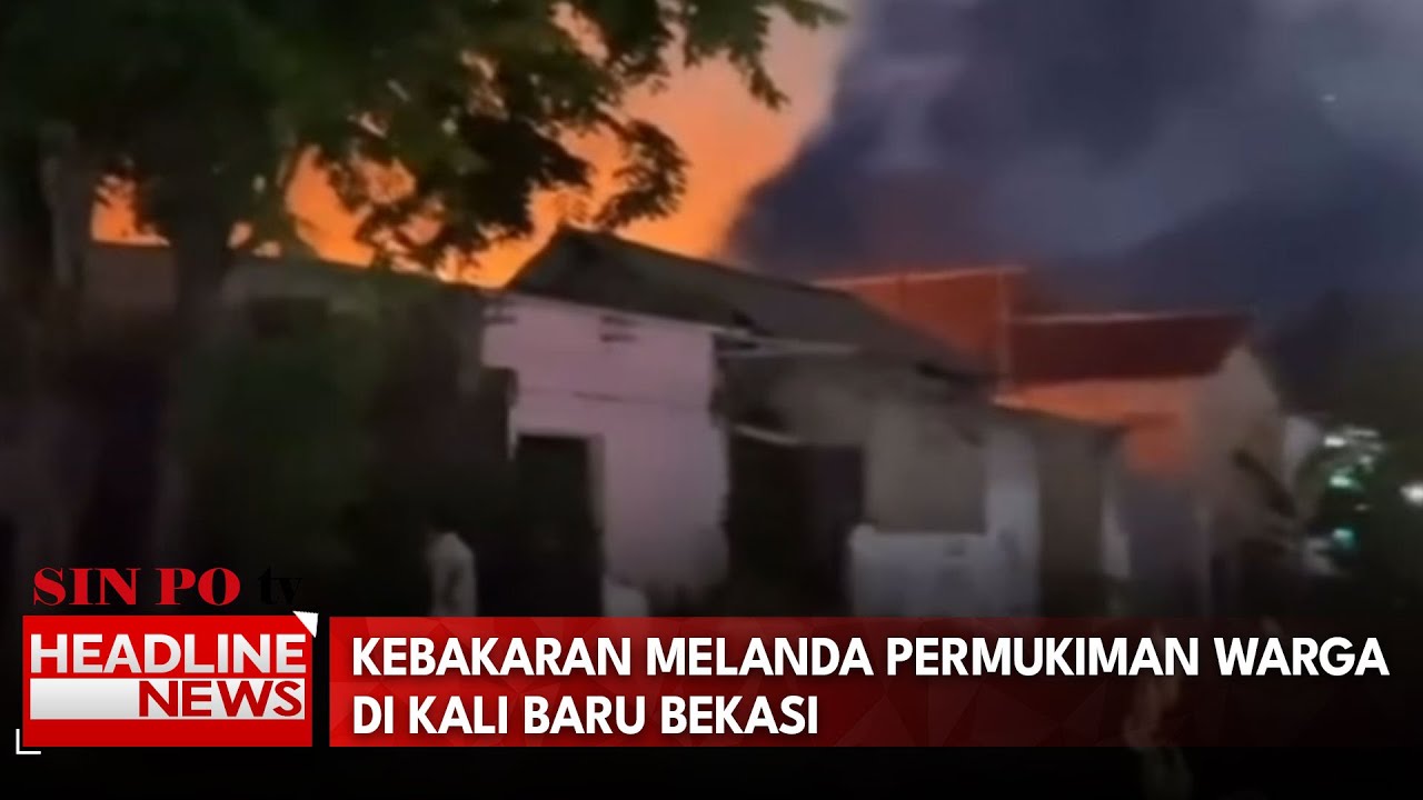 Kebakaran Melanda Permukiman Warga di Kali Baru Bekasi