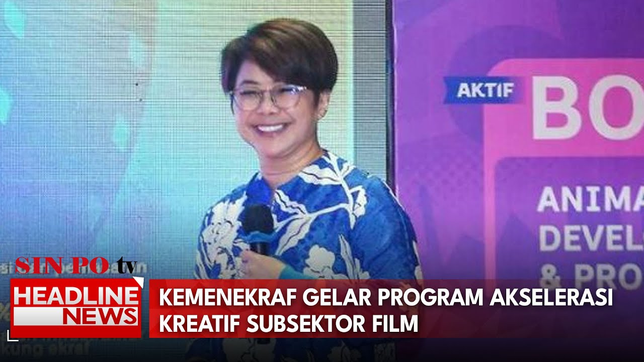 Kemenekraf Gelar Program Akselerasi Kreatif Subsektor Film