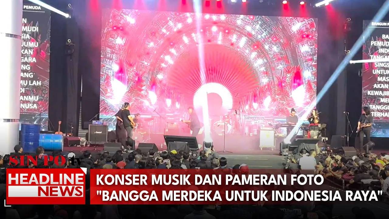 Konser Musik Dan Pameran Foto "Bangga Merdeka Untuk Indonesia Raya"