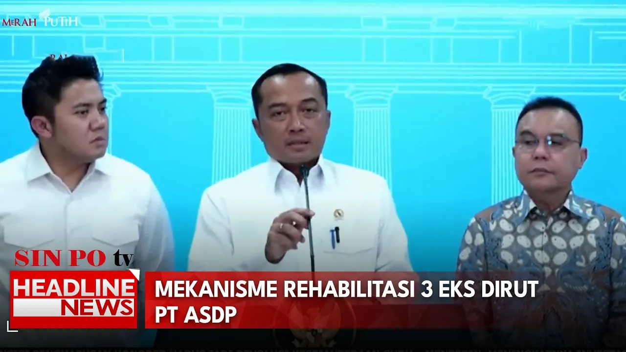 Mekanisme Rehabilitasi 3 Eks Dirut PT ASDP