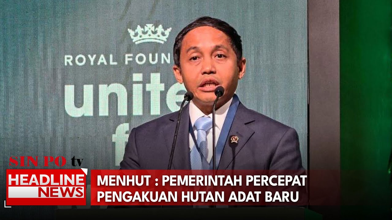 Menhut : Pemerintah Percepat Pengakuan Hutan Adat Baru