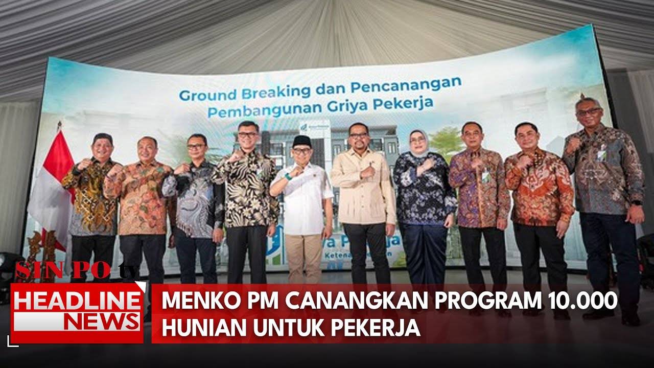 Menko PM Canangkan Program 10.000 Hunian untuk Pekerja