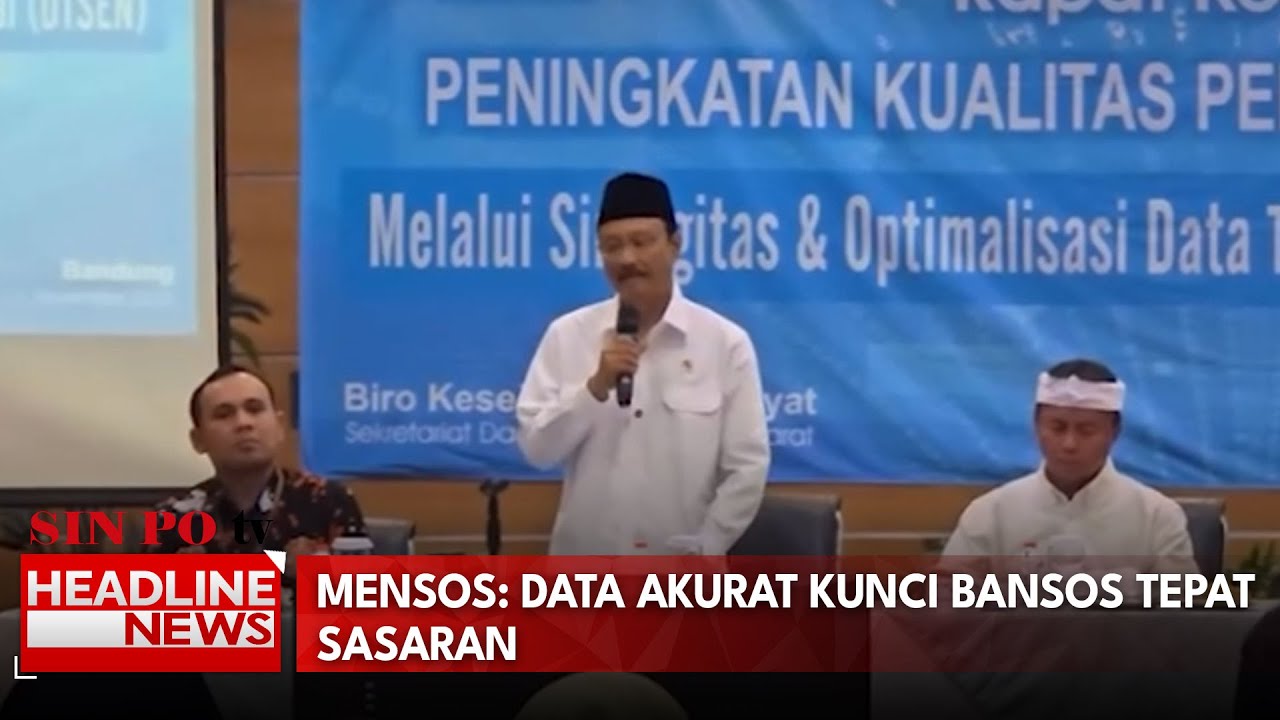 Mensos: Data Akurat Kunci Bansos Tepat Sasaran