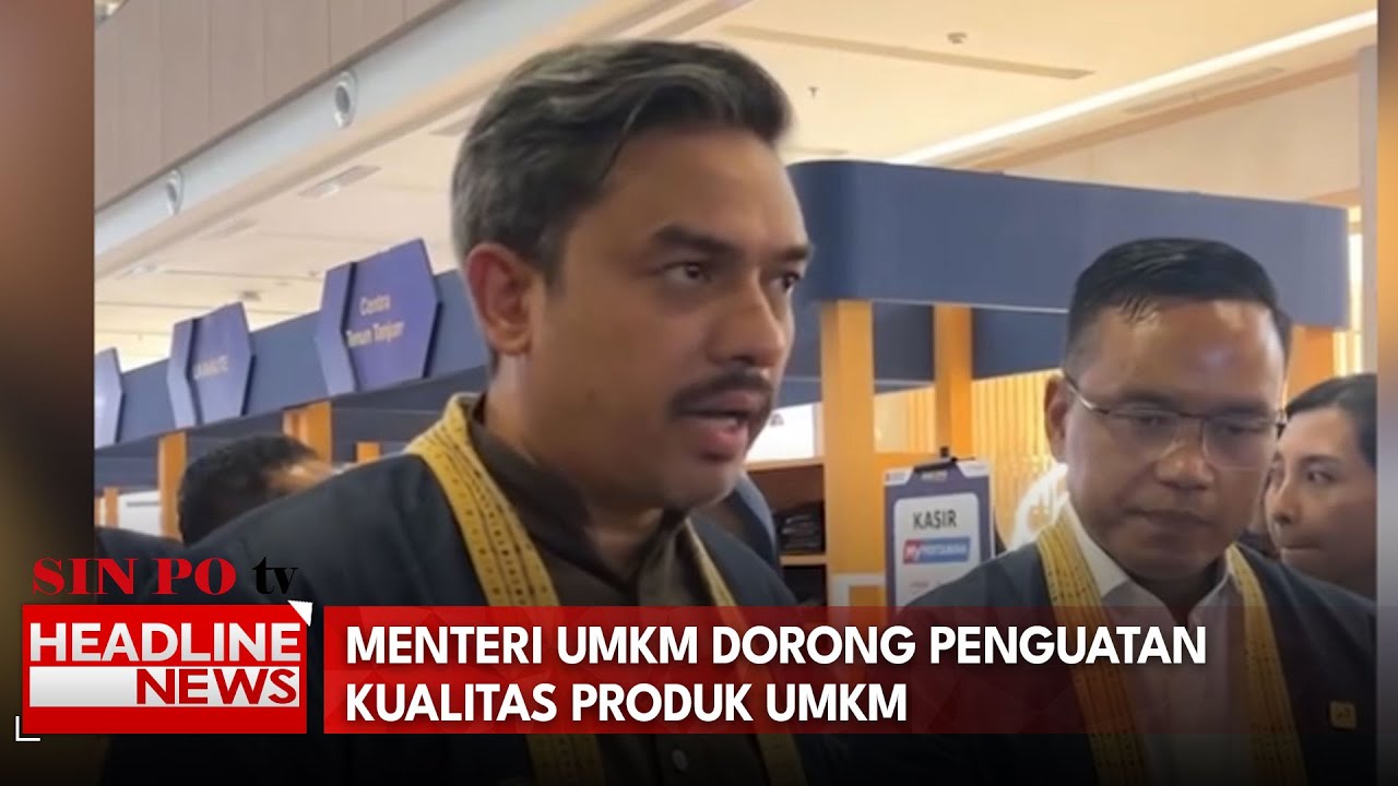 Menteri UMKM Dorong Penguatan Kualitas Produk UMKM