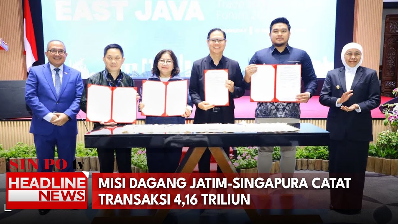 Misi Dagang Jatim-Singapura Catat Transaksi 4,16 Triliun