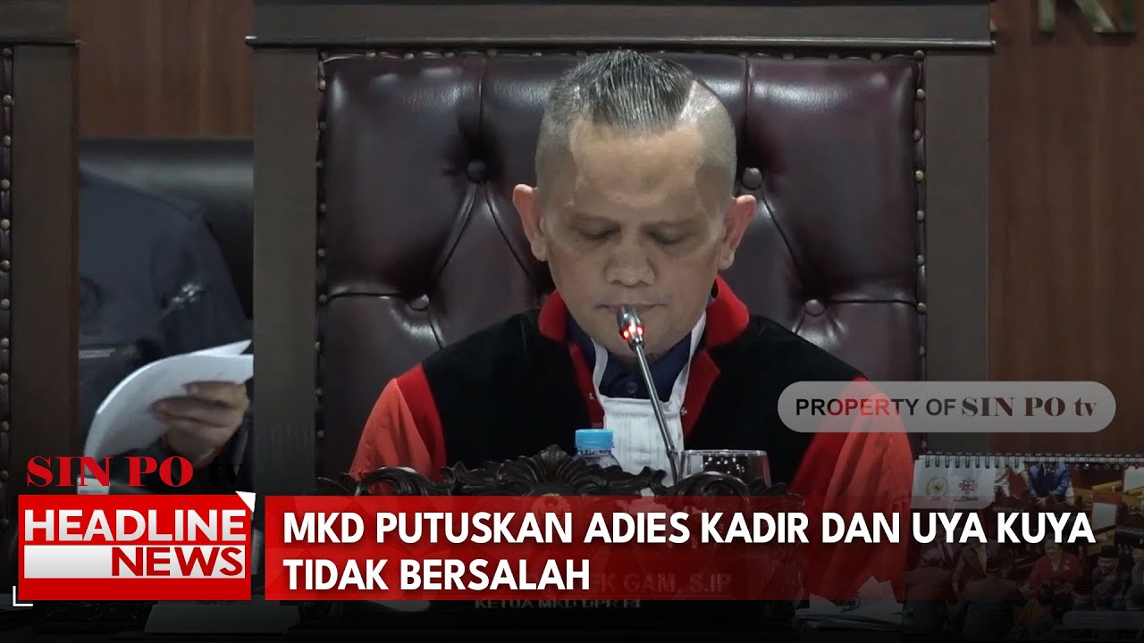 MKD Putuskan Adies Kadir dan Uya Kuya Tidak Bersalah