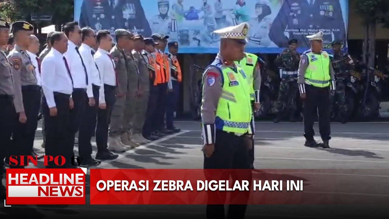 Operasi Zebra Digelar Hari Ini