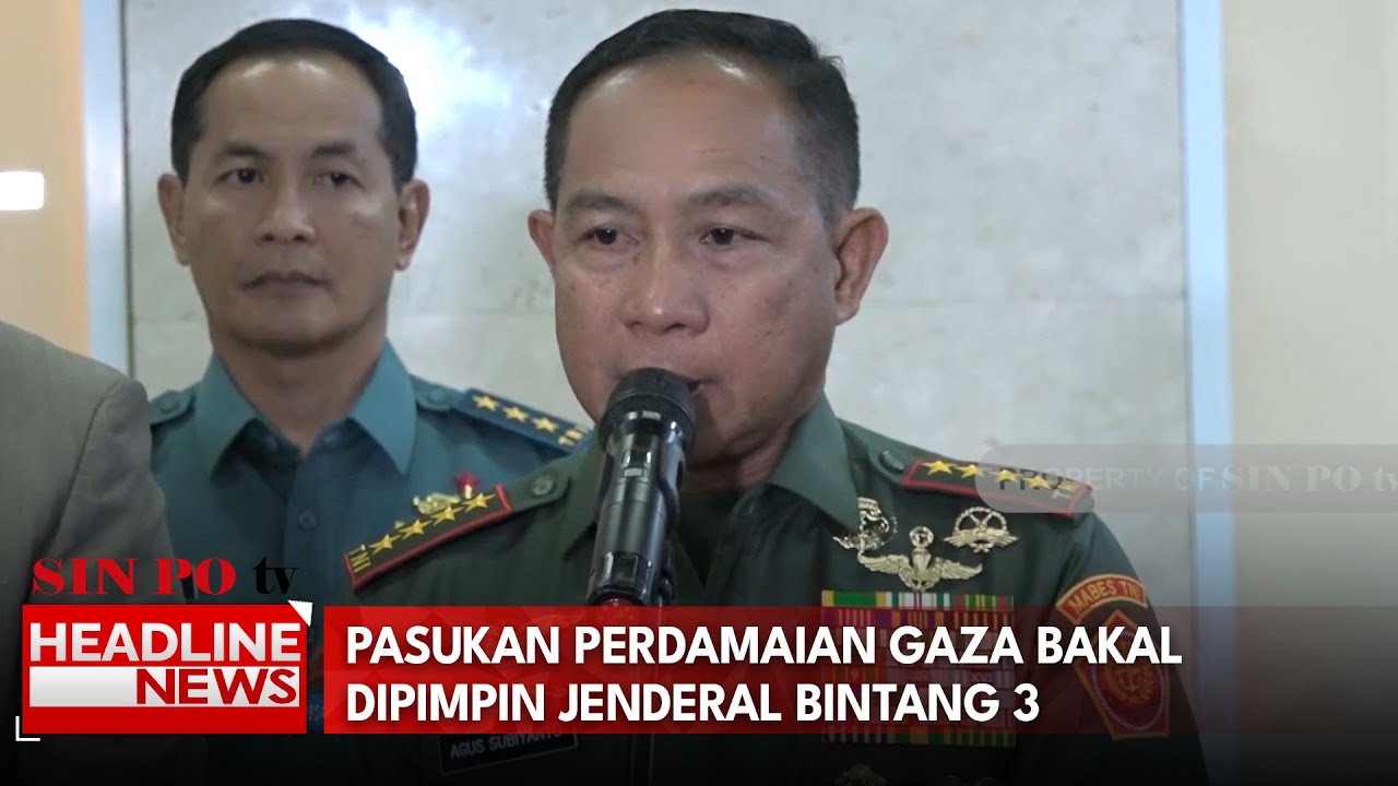 Pasukan Perdamaian Gaza Bakal Dipimpin Jenderal Bintang 3