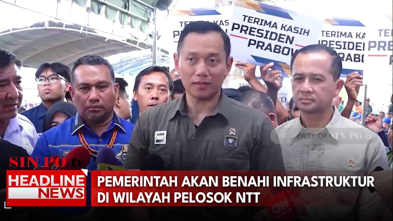 Pemerintah Akan Benahi Infrastruktur Di Wilayah Pelosok NTT