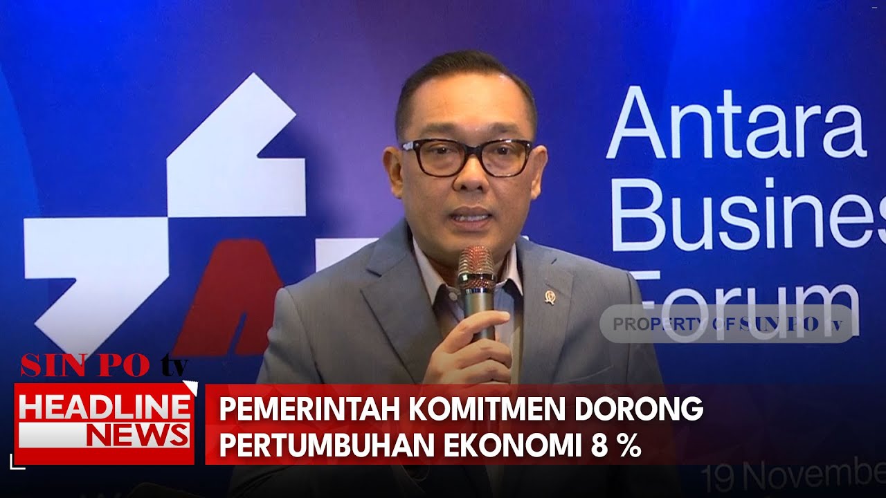 Pemerintah Komitmen Dorong Pertumbuhan Ekonomi 8 %